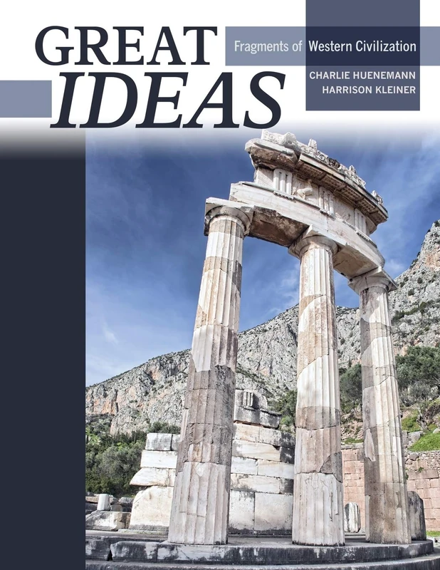 Great Ideas: Fragments of Western Civilization