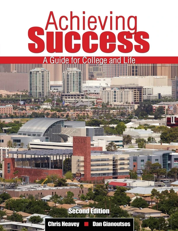 Achieving Success: A Guide for College and Life