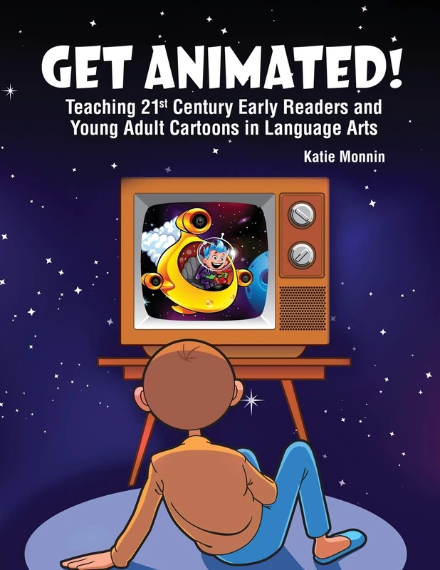 Get Animated! - Teaching Cartoons in Language Arts Book - Image 1