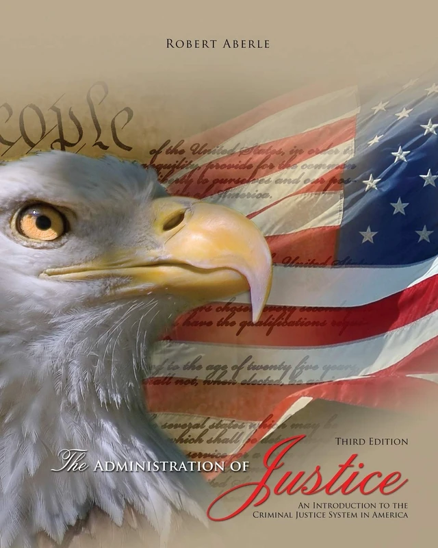 Kendall Hunt Administration of Justice - Criminal Justice Book