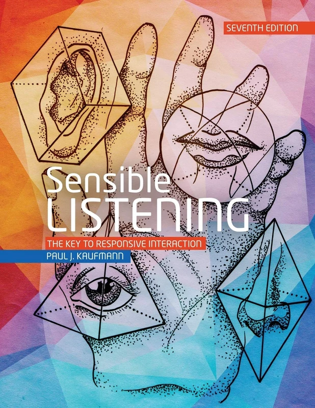 Sensible Listening: The Key to Responsive Interaction - Book