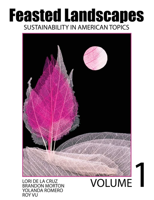 Feasted Landscapes: Sustainability in American Topics Volume 1 - Image 1