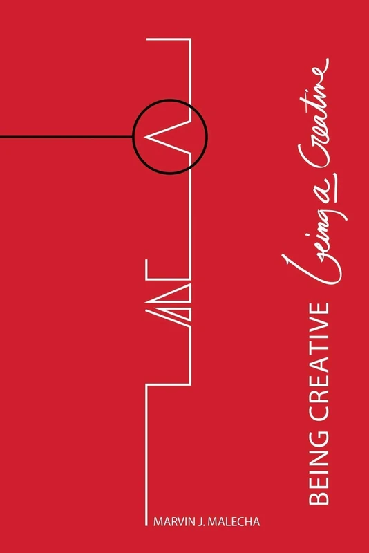 Being Creative: Being a Creative