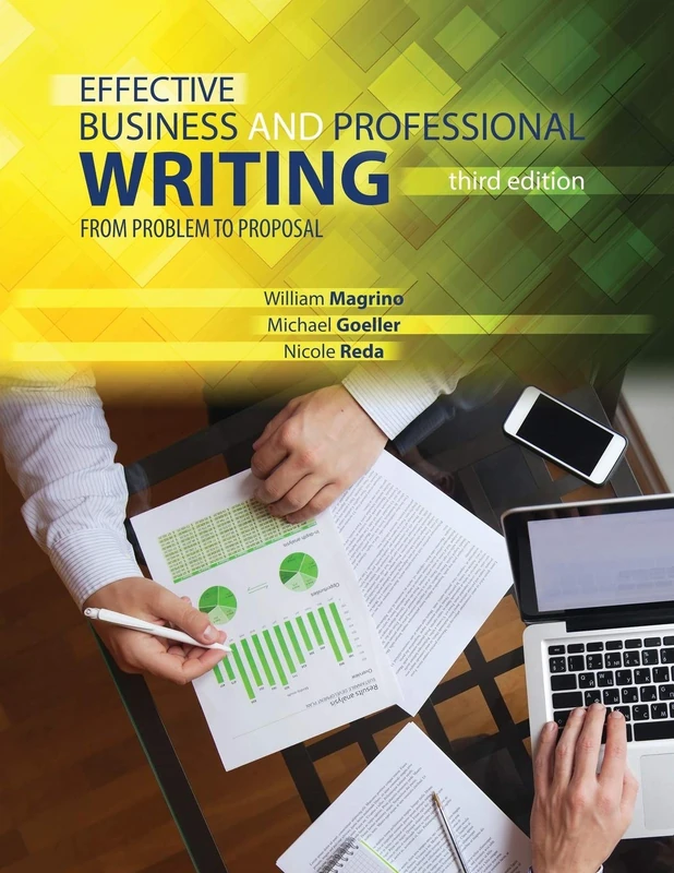 Effective Business and Professional Writing: From Problem to Proposal