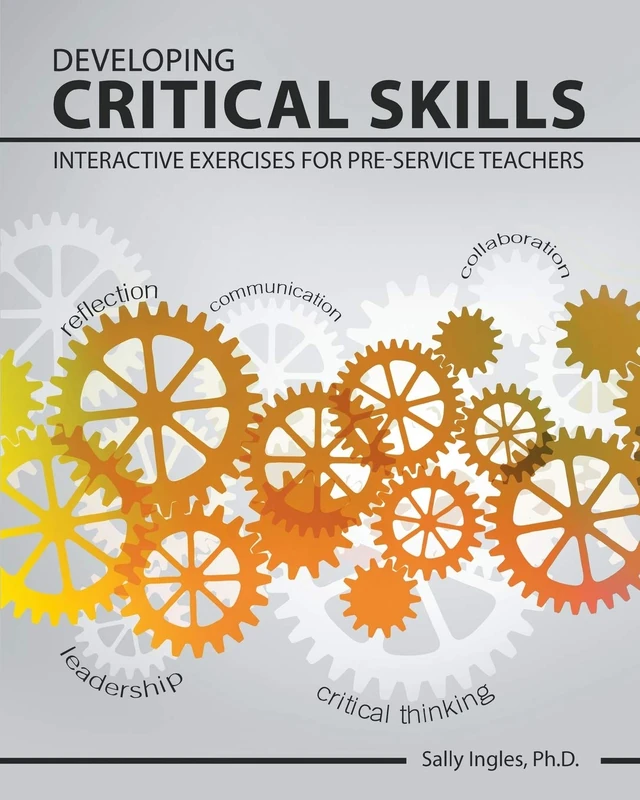 Developing Critical Skills: Interactive Exercises for Pre-service Teachers