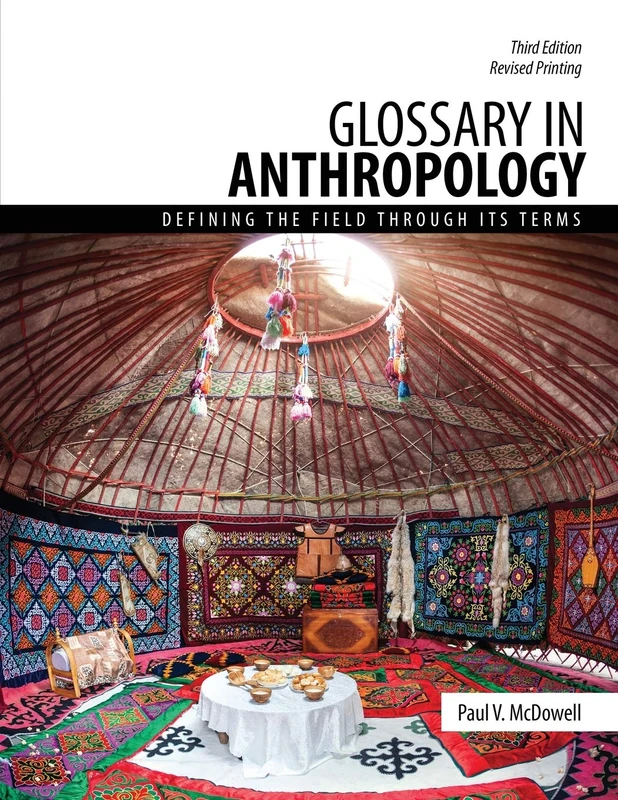 Kendall Hunt Glossary in Anthropology - Defining the Field