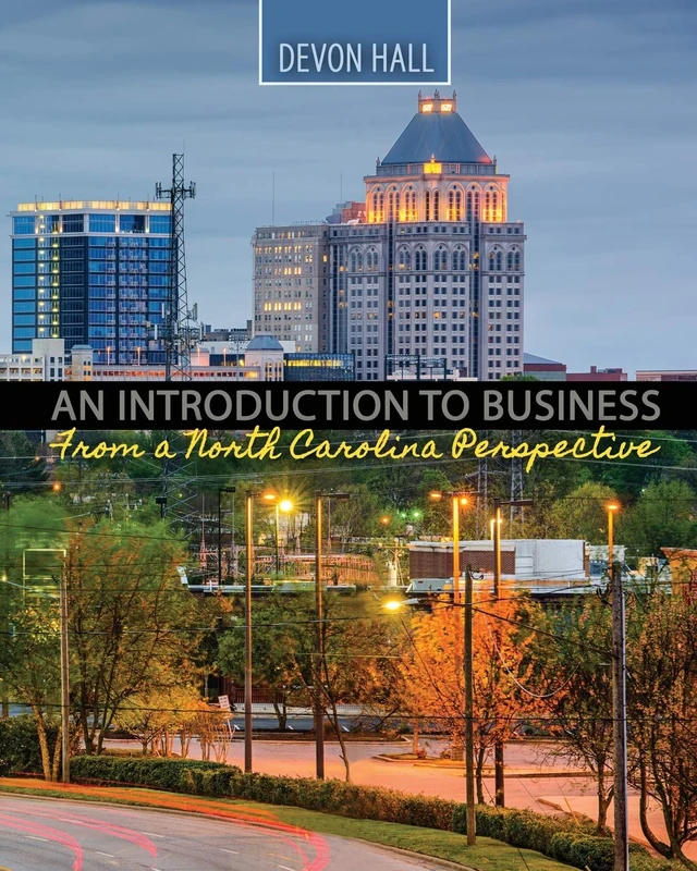 An Introduction to Business: From a North Carolina Perspective