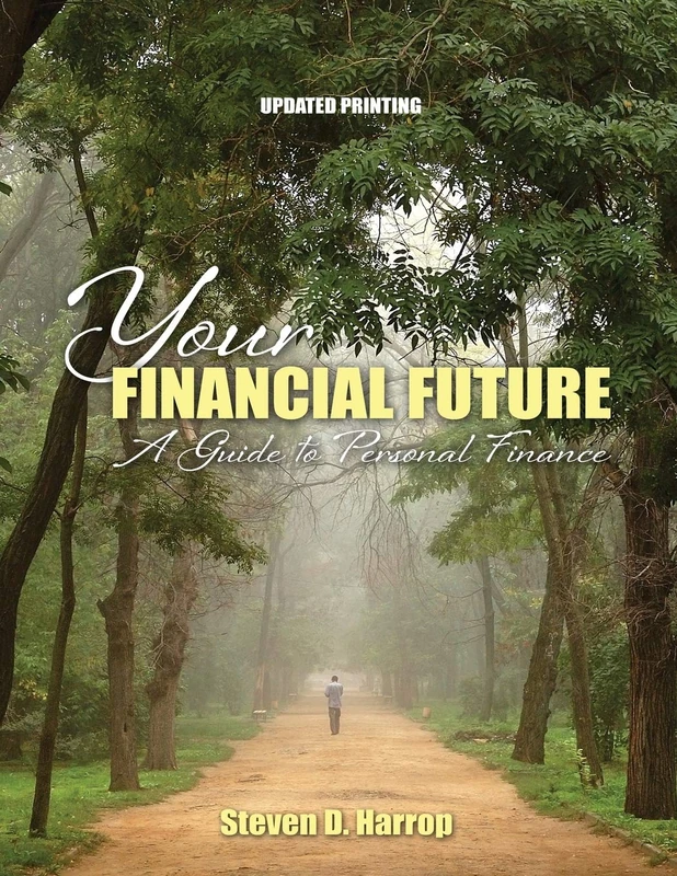 Your Financial Future: A Guide to Personal Finance