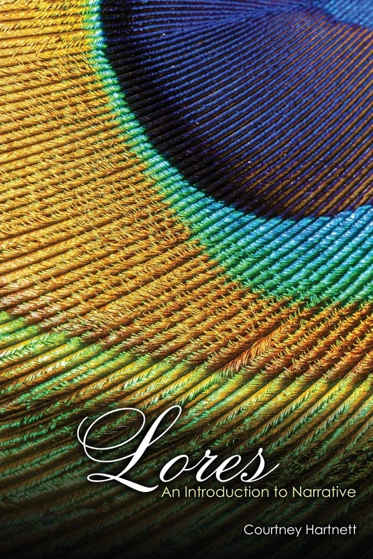 Lores: An Introduction to Narrative