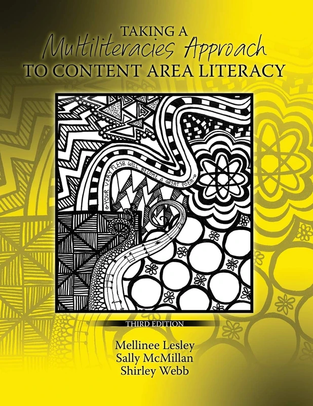 Taking a Multiliteracies Approach to Content Area Literacy