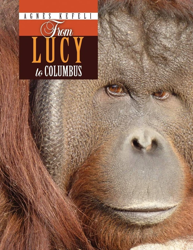 From Lucy to Columbus