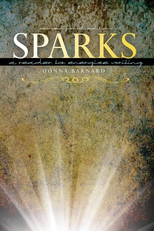Sparks: A Reader to Energize Writing - Image 1