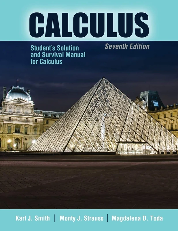 Student's Solution and Survival Manual for Calculus