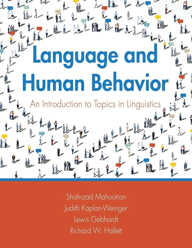 Language and Human Behavior: An Introduction to Topics in Linguistics
