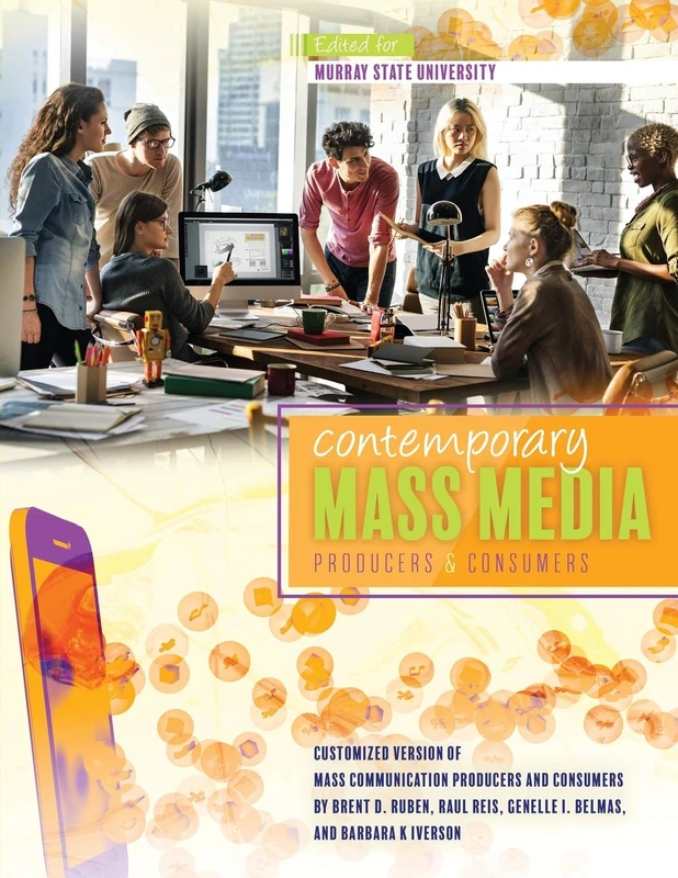 Contemporary Mass Media: Producers and Consumers