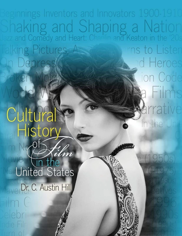 Cultural History of Film in the United States