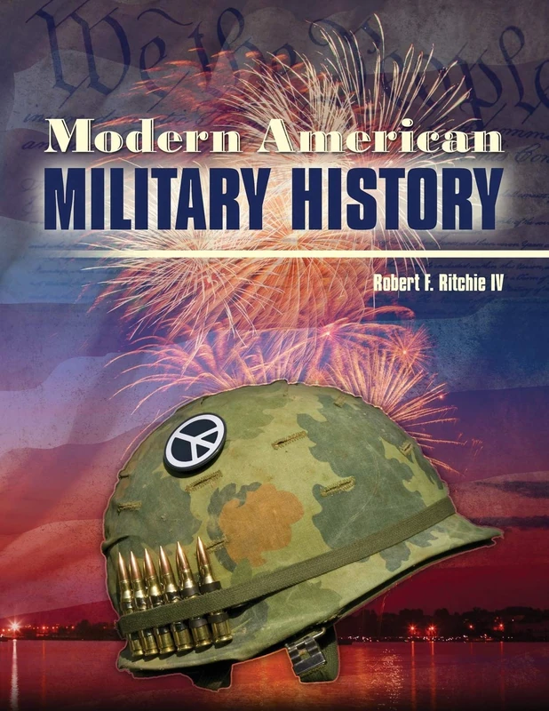 Modern American Military History