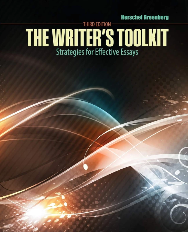 Writer's Toolkit: Strategies for Effective Essays