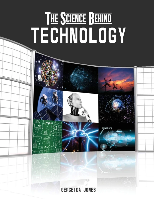 The Science Behind Technology