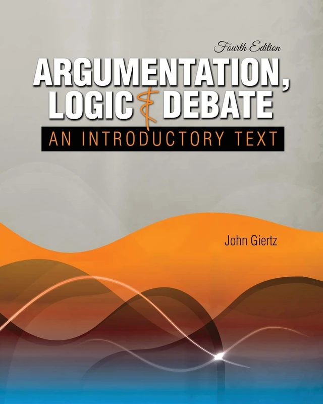 Argumentation, Logic and Debate: An Introductory Text - Image 1