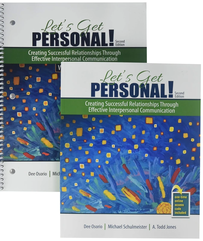 Let's Get Personal! Creating Successful Relationships Through Effective Interpersonal Communication