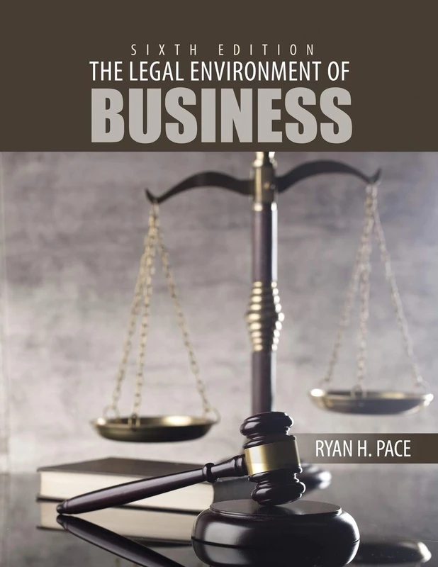 The Legal Environment of Business