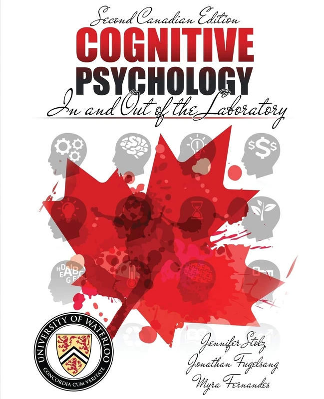 Cognitive Psychology: In and Out of the Laboratory