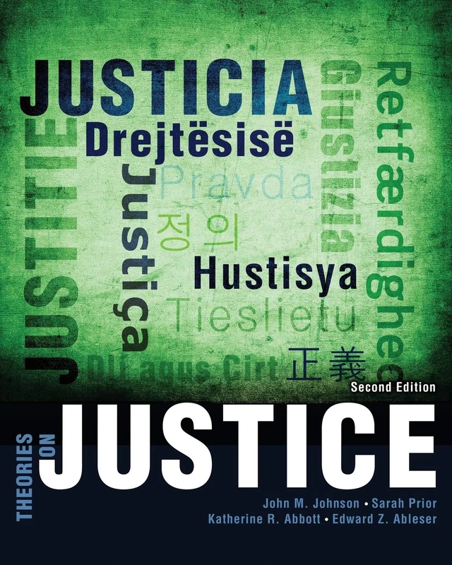 Theories on Justice - Kendall Hunt Publishing Law Book
