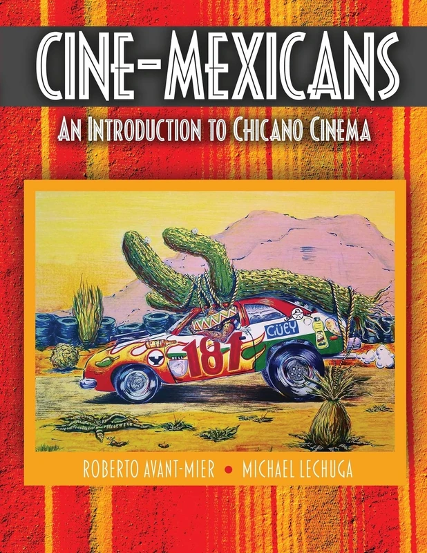 Cine-Mexicans: An Introduction to Chicano Cinema