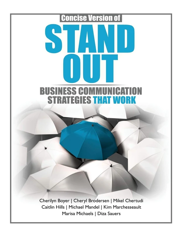Stand Out: Business Communication Strategies - Kendall Hunt