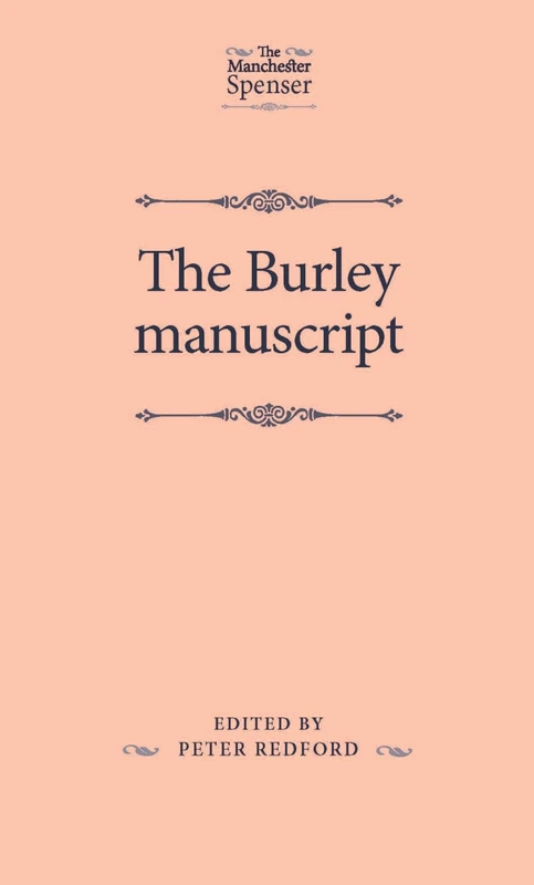 The Burley Manuscript (The Manchester Spenser)