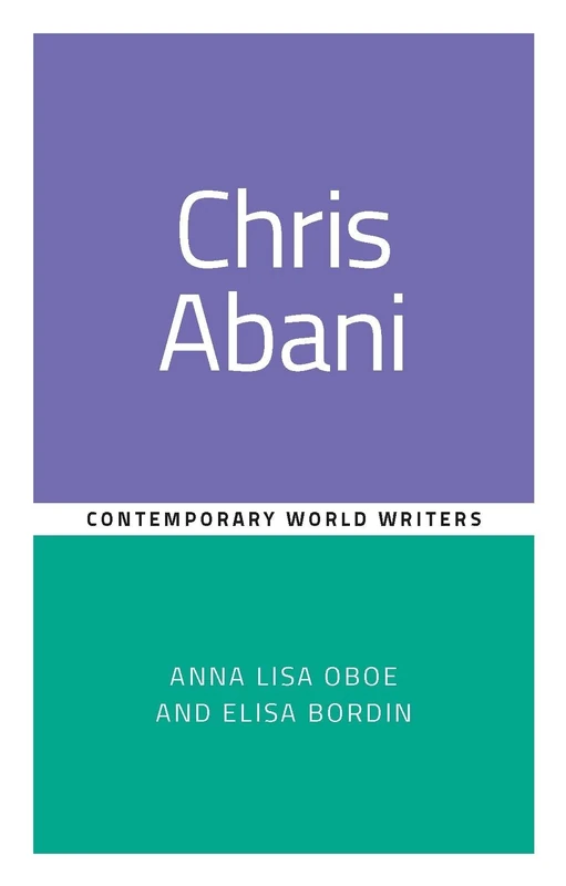 Chris Abani (Contemporary World Writers)