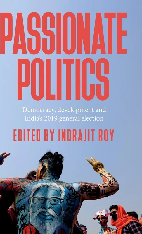 Passionate Politics: Democracy, Development and India’s 2019 General Election - Image 1