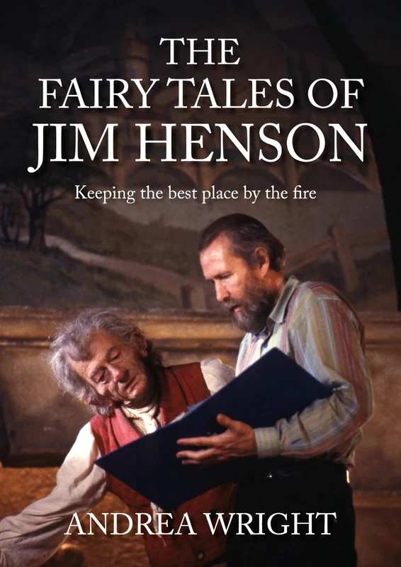 The Fairy Tales of Jim Henson: Keeping the Best Place by the Fire - Image 1