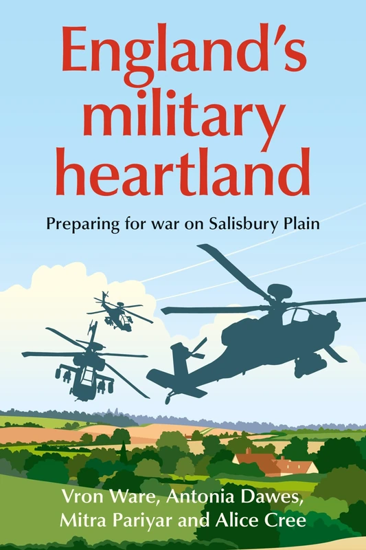 England’s Military Heartland: Preparing for War on Salisbury Plain