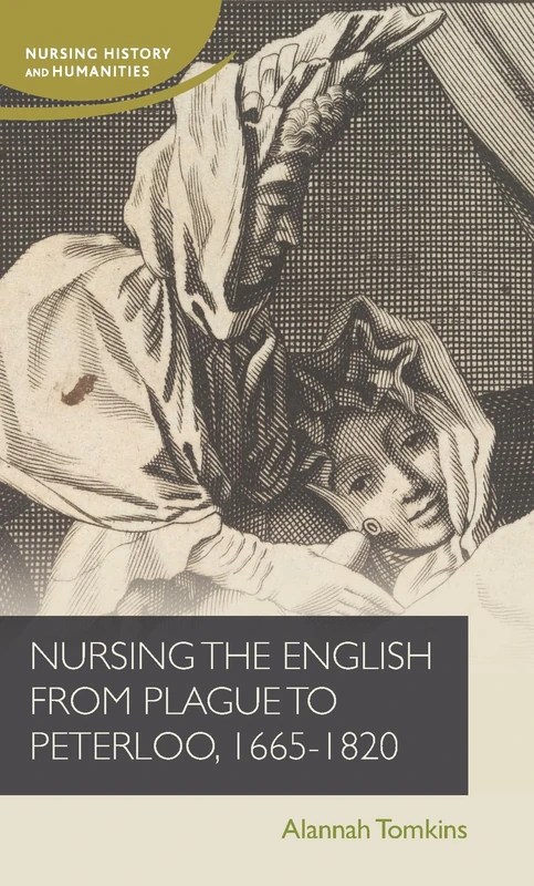 Nursing the English 1660-1820 - Manchester University Press