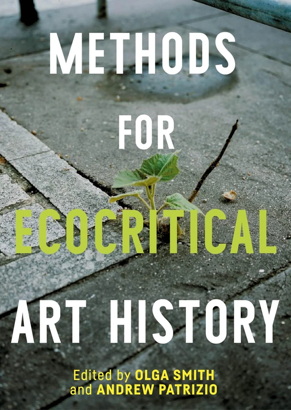 Methods for Ecocritical Art History