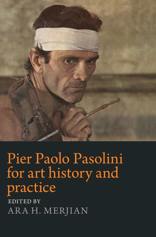 Pier Paolo Pasolini for Art History and Practice: Aesthetics and Politics - Image 1