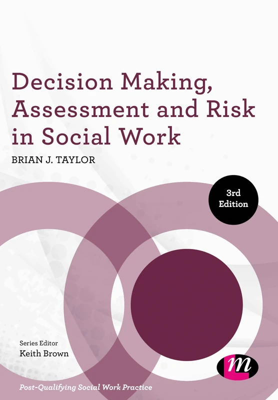 Decision Making, Assessment and Risk in Social Work (Post-Qualifying Social Work Practice Series) - Image 1