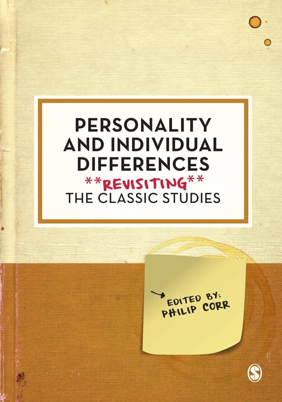 Personality and Individual Differences: Revisiting the Classic Studies (Psychology: Revisiting the Classic Studies)