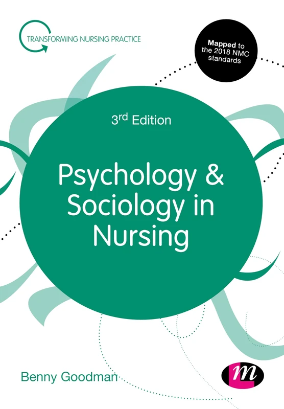 Psychology and Sociology in Nursing (Transforming Nursing Practice Series)