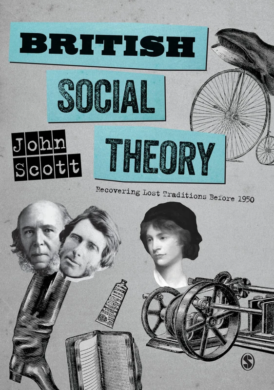Sage Publications British Social Theory - Social Science Book