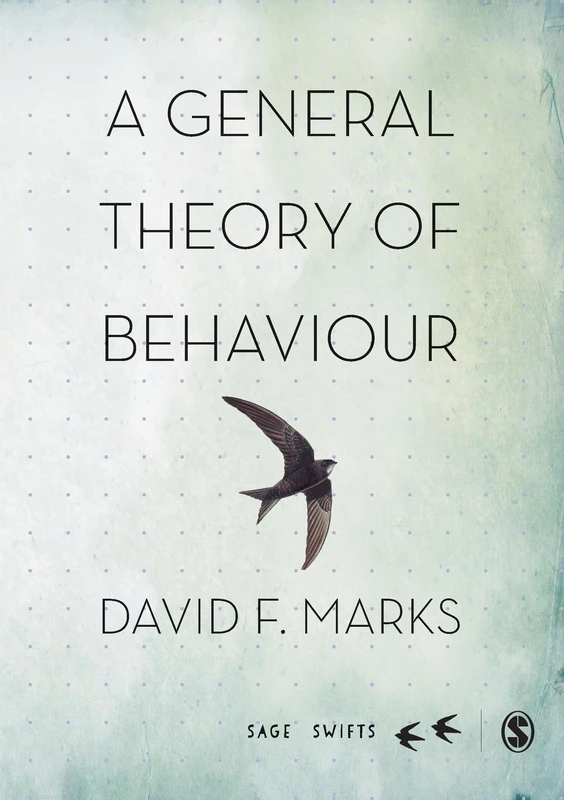 A General Theory of Behaviour (SAGE Swifts)