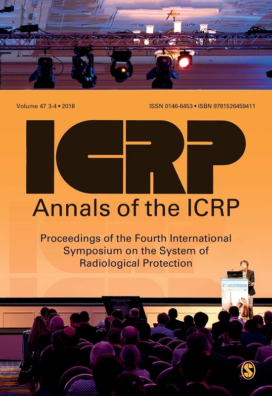 ICRP 2017 Proceedings: Proceedings of the Fourth International Symposium on the System of Radiological Protection (Annals of the ICRP) - Image 1