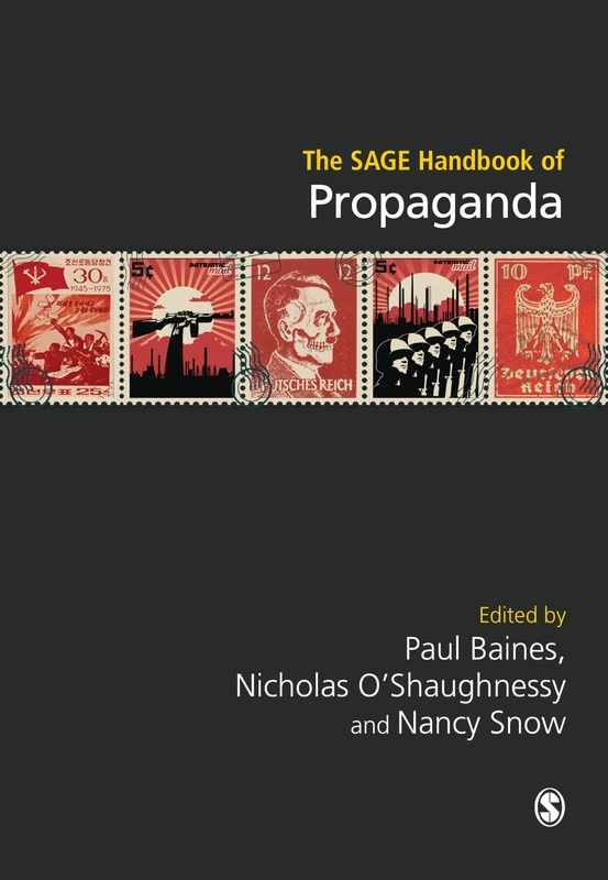 The SAGE Handbook of Propaganda: 1