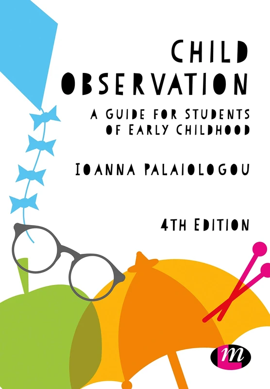 Child Observation: A Guide for Students of Early Childhood (Early Childhood Studies Series)