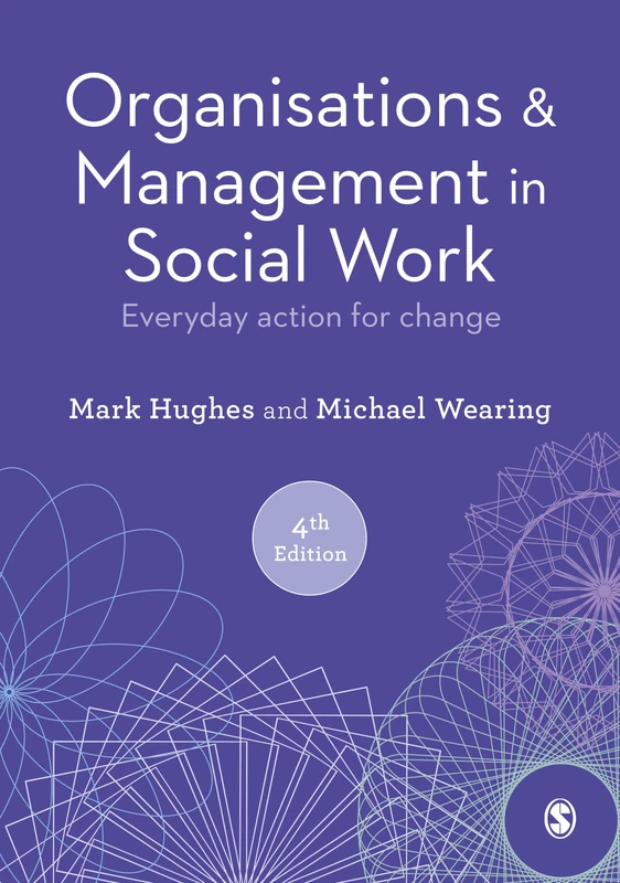 Sage Organisations and Management in Social Work Book