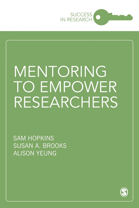 Mentoring to Empower Researchers: 1 (Success in Research)