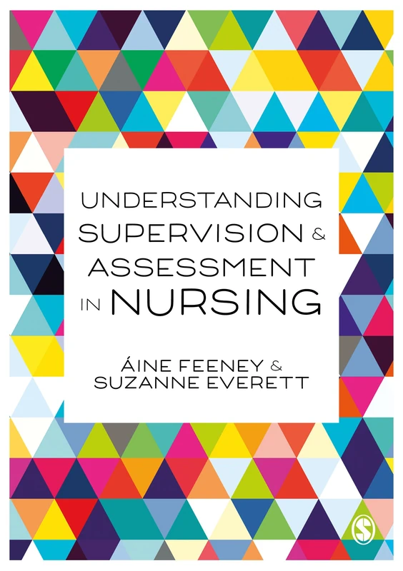 Understanding Supervision and Assessment in Nursing: 1