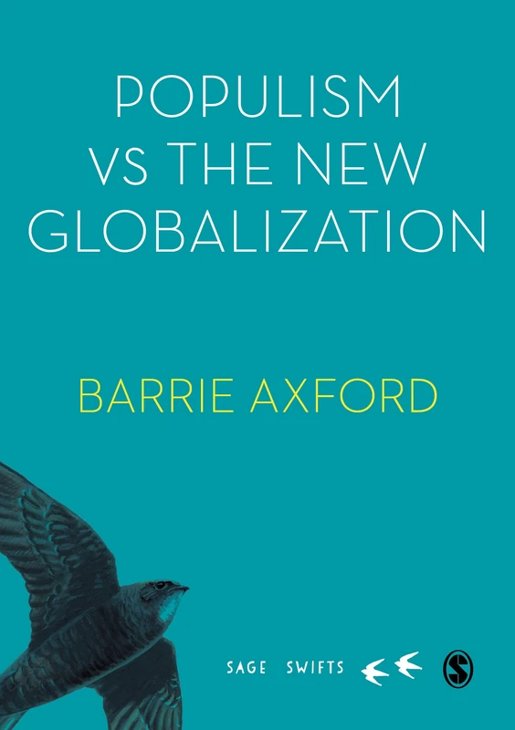Populism Versus the New Globalization (SAGE Swifts)
